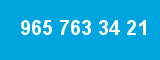 965 763 34 21